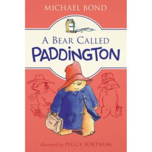 A Bear Called Paddington by Michael Bond