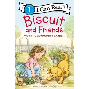 Biscuit and Friends Visit the Community Garden by Alyssa Satin Capucilli