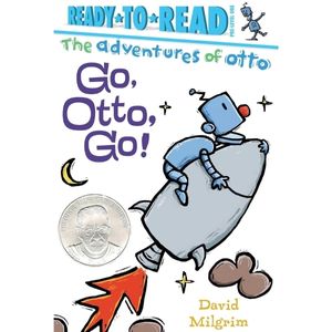 Go, Otto, Go by David Milgrim