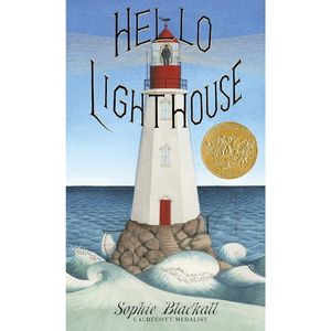 Hello Lighthouse by Sophie Blackall
