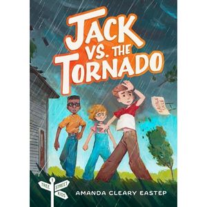 Jack vs. the Tornado by Amanda Cleary Eastep
