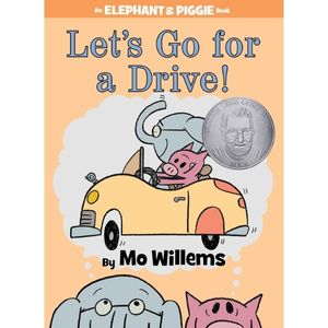 Let's Go For a Drive by Mo Willems