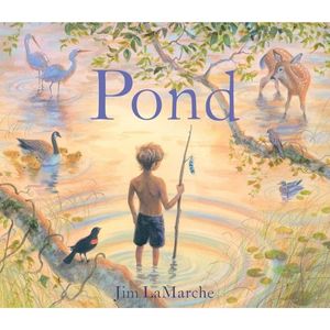 Pond by Jim LaMarche