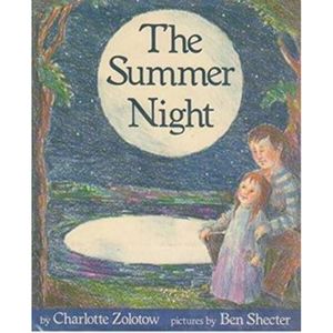 The Summer Night By Charlotte Zolotow