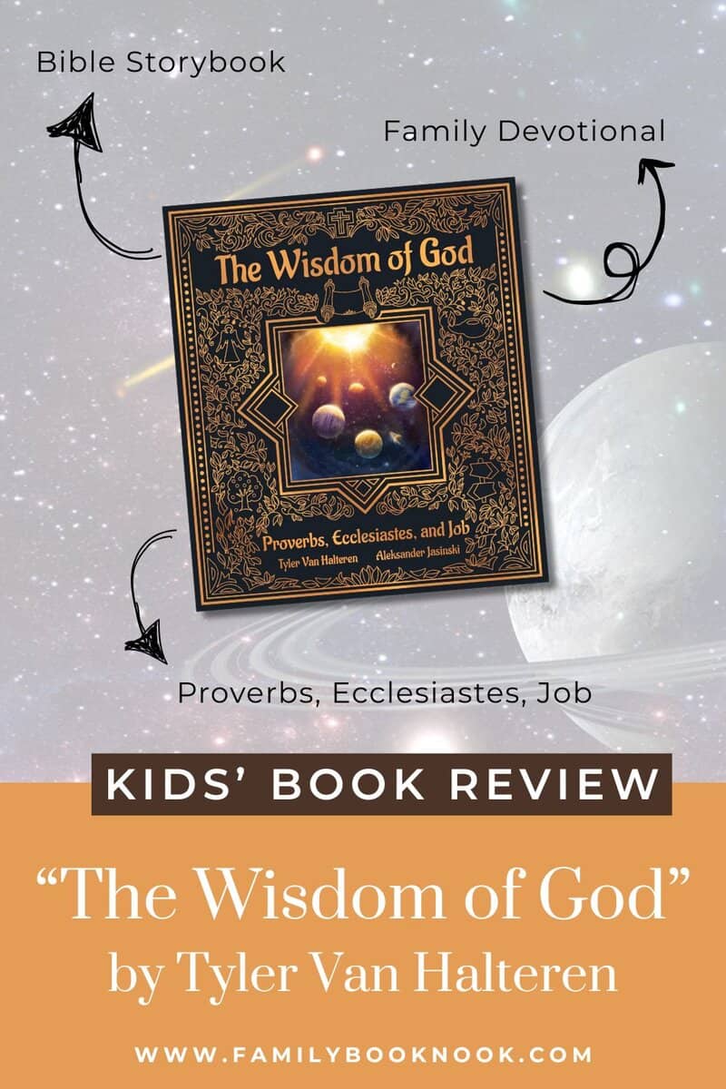 The Wisdom of God by Tyler Van Halteren – Christian Picture Book Review
