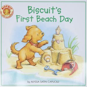 Biscuit’s First Beach Day by Alyssa Satin Capucilli
