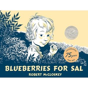 Blueberries for Sal by Robert McCloskey