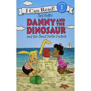 Danny and the Dinosaur and the Sand Castle Contest by Syd Hoff