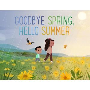 Goodbye Spring Hello Summer by Kenard Pak