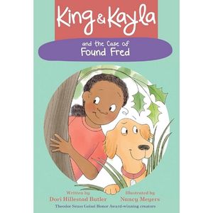 King and Kayla and the Case of the Found Fred by Dori Hillestad Butler