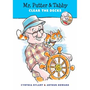 Mr. Putter and Tabby Clear the Decks by Cynthia Rylant
