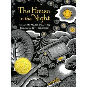 The House in the Night by Susan Marie Swanson
