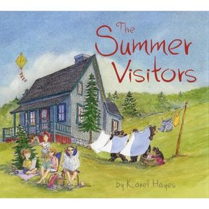 The Summer Visitors by Karel Hayes