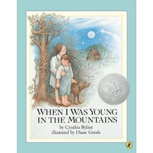 When I Was Young in the Mountains by Cynthia Rylant